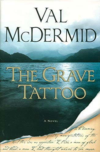 The Grave Tattoo (VERY ATTRACTUVE, UNREAD, HARDCOVER)--First ed. First Printing.