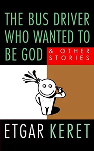 Beispielbild fr The Bus Driver Who Wanted to Be God: and Other Stories zum Verkauf von HPB Inc.