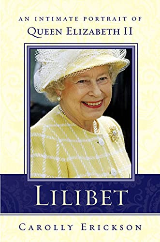 9780312339388: Lilibet: An Intimate Portrait of Elizabeth II