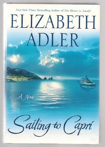 Sailing to Capri (9780312339654) by Adler, Elizabeth