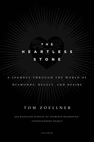 Imagen de archivo de The Heartless Stone: A Journey Through the World of Diamonds, Deceit, and Desire a la venta por ZBK Books