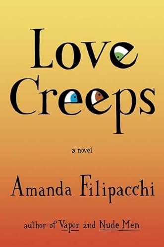 Stock image for Love Creeps for sale by ThriftBooks-Atlanta