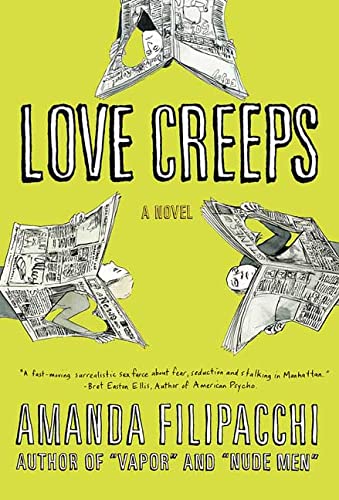 Beispielbild fr Love Creeps: A Novel zum Verkauf von SecondSale