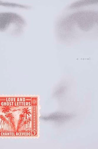 9780312340469: Love And Ghost Letters