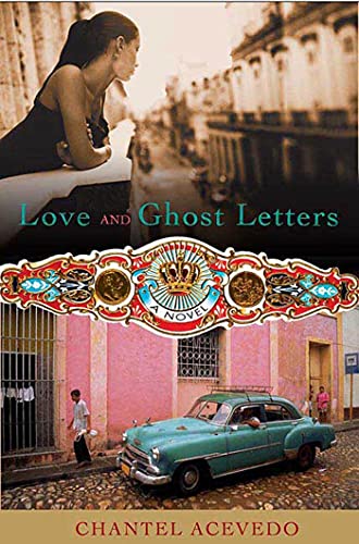 9780312340476: Love and Ghost Letters: A Novel