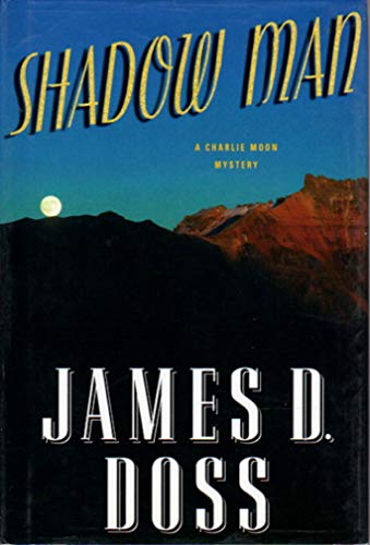 Imagen de archivo de Shadow Man (Charlie Moon Mysteries) a la venta por Gulf Coast Books