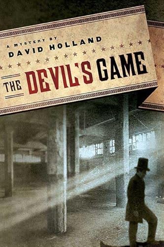 The Devil's Game: An Unlikely Mystery (Unlikely Mysteries featuring Rev. Tuckworth) (9780312340773) by Holland, David