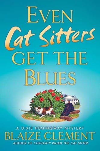 Imagen de archivo de Even Cat Sitters Get the Blues a la venta por ThriftBooks-Dallas