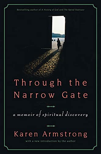 Beispielbild fr Through the Narrow Gate, Revised: A Memoir of Spiritual Discovery zum Verkauf von medimops