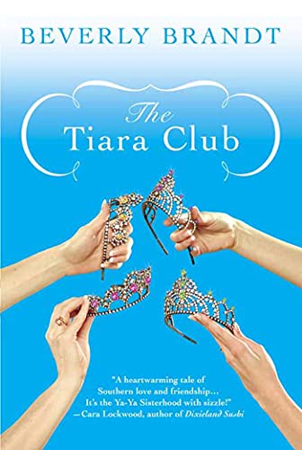 Beispielbild fr The Tiara Club zum Verkauf von Better World Books