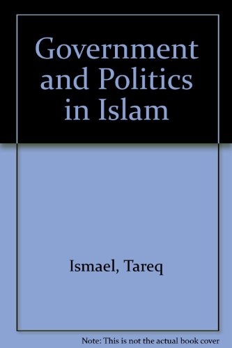 Beispielbild fr Government and Politics in Islam zum Verkauf von TranceWorks