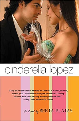Cinderella Lopez: A Novel (9780312341725) by Platas, Berta