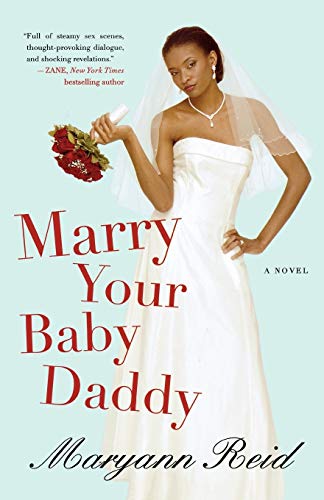 Imagen de archivo de Marry Your Baby Daddy a la venta por PBShop.store US