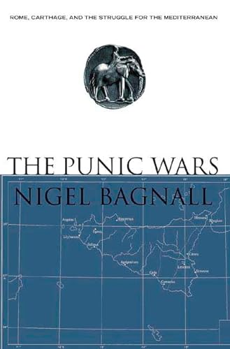 9780312342142: The Punic Wars: Rome, Carthage, and the Struggle For the Mediterranean