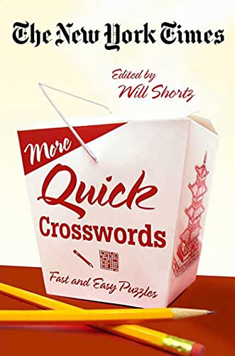 Beispielbild fr The New York Times More Quick Crosswords: Fast and Easy Puzzles zum Verkauf von ThriftBooks-Atlanta