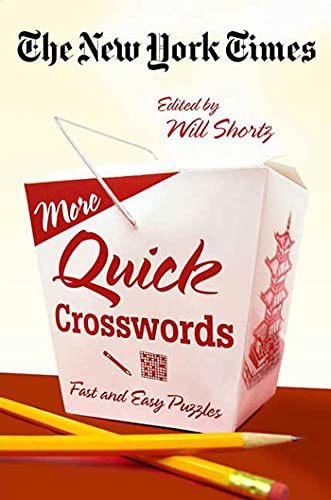 Stock image for The New York Times More Quick Crosswords: Fast and Easy Puzzles for sale by BooksRun