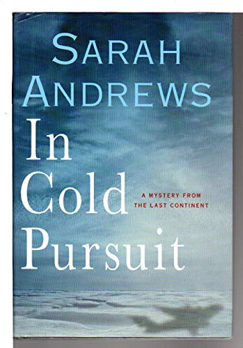 9780312342531: In Cold Pursuit (An Em Hansen Mystery)