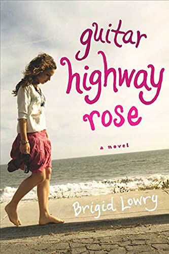 Imagen de archivo de Guitar Highway Rose : A Novel a la venta por Better World Books