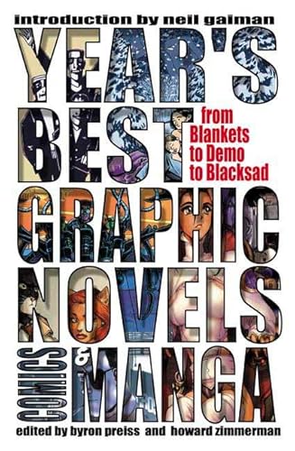 Stock image for The Year's Best Graphic Novels, Comics & Manga: From Blankets to Demo Blacksad for sale by Half Price Books Inc.