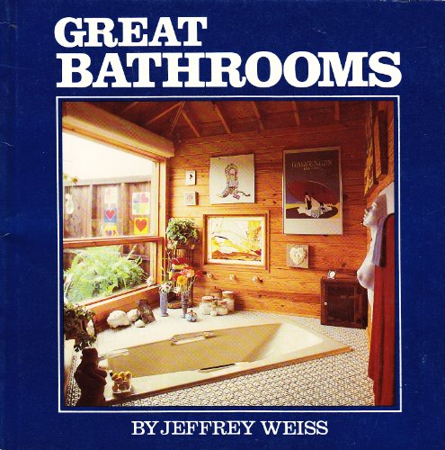 Imagen de archivo de Great Bathrooms a la venta por Wonder Book