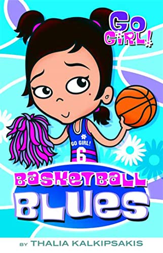 Beispielbild fr Go Girl! #10: Basketball Blues zum Verkauf von Gulf Coast Books