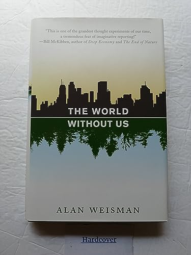 Beispielbild fr The World Without Us zum Verkauf von Gulf Coast Books