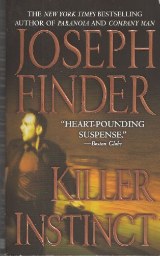 Beispielbild fr Killer Instinct: A Novel zum Verkauf von Wonder Book