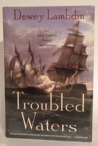 9780312348052: Troubled Waters: An Alan Lewrie Naval Adventure