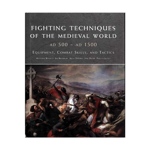 Beispielbild fr Fighting Techniques of the Medieval World: Equipment, Combat Skills and Tactics zum Verkauf von HPB-Red