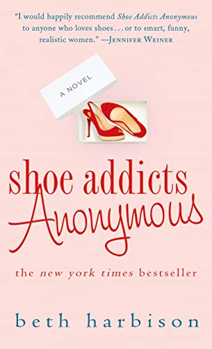 Beispielbild fr Shoe Addicts Anonymous : A Novel zum Verkauf von Better World Books