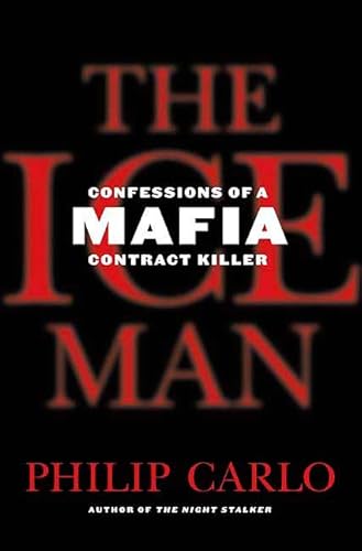 Beispielbild fr The Ice Man : Confessions of a Mafia Contract Killer zum Verkauf von Better World Books