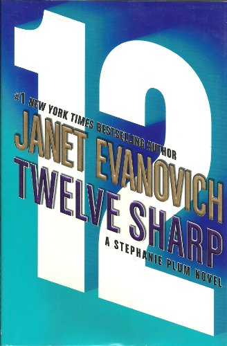 9780312349486: Twelve Sharp (Stephanie Plum Novels)