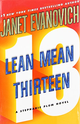 Stock image for Lean Mean Thirteen: A Stephanie Plum Novel for sale by Gulf Coast Books