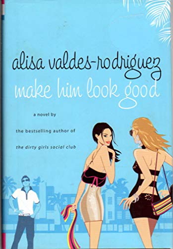 Stock image for Make Him Look Good for sale by Granada Bookstore,            IOBA