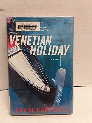 Imagen de archivo de Venetian Holiday : A Novel a la venta por Better World Books