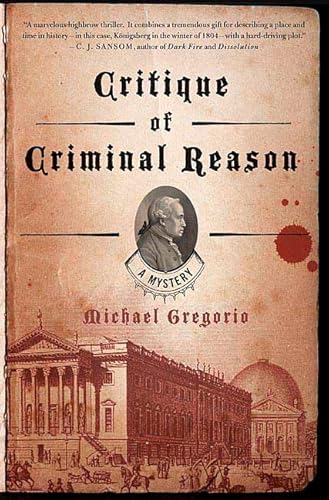 9780312349943: Critique of Criminal Reason: A Mystery (Hanno Stiffeniis Mysteries)