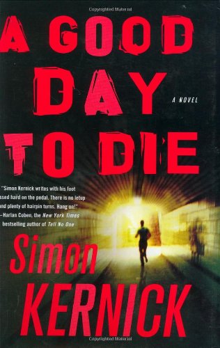 9780312349950: A Good Day to Die