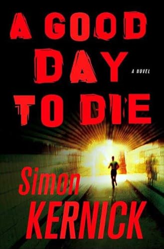 Stock image for A Good Day to Die: A Novel (Dennis Milne Series) for sale by Flash Books