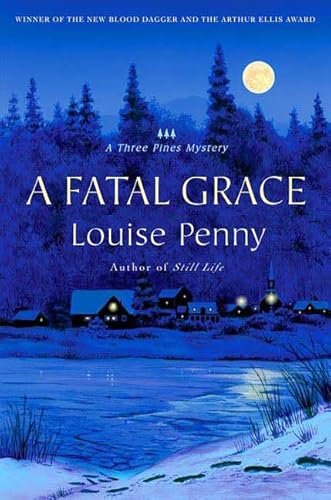 9780312352561: A Fatal Grace (Three Pines Mysteries)