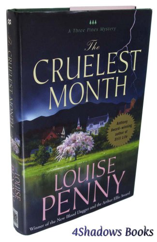 9780312352578: The Cruelest Month: A Three Pines Mystery