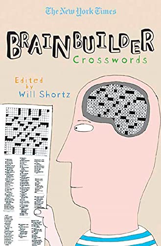 Beispielbild fr The New York Times Brainbuilder Crosswords zum Verkauf von Wonder Book