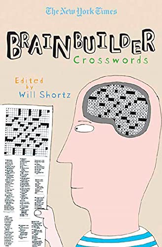 Stock image for The New York Times Brainbuilder Crosswords for sale by Wonder Book
