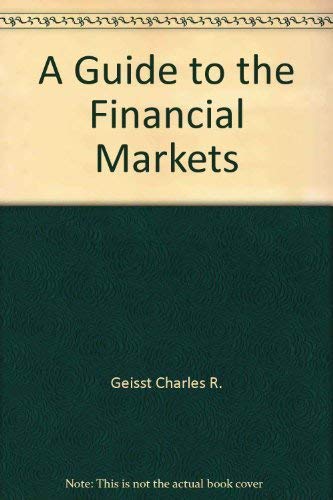 Stock image for A Guide to the Financial Markets for sale by Book Alley