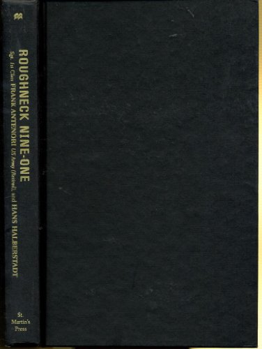 Stock image for Roughneck Nine-One: The Extraordinary Story of a Special Forces A-Team at War for sale by Ground Zero Books, Ltd.