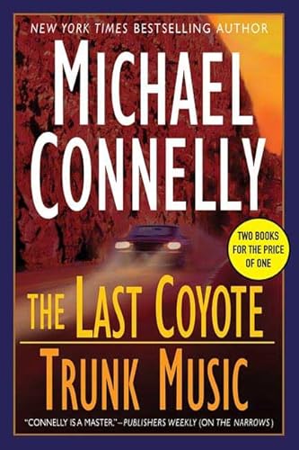 Stock image for The Last Coyote/Trunk Music (Harry Bosch) for sale by HPB-Ruby