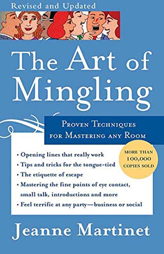 Beispielbild fr The Art of Mingling : Proven Techniques for Mastering Any Room zum Verkauf von Better World Books