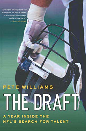 Stock image for The Draft : A Year Inside the NFL's Search for Talent for sale by Better World Books