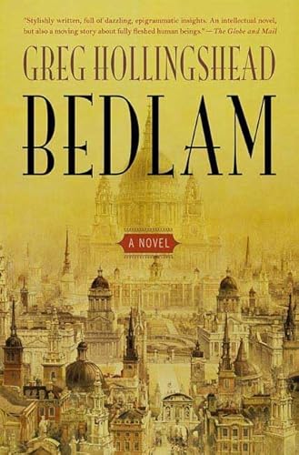 Bedlam: A Novel of Love and Madness