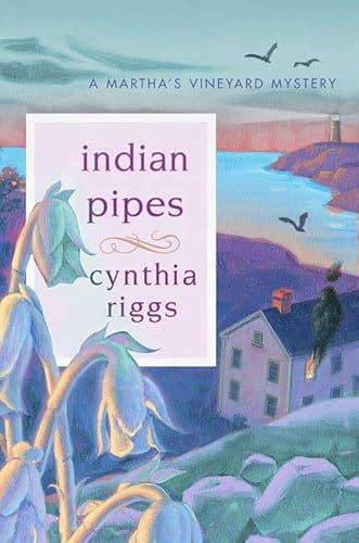 9780312354763: Indian Pipes (Martha's Vineyard Mysteries)