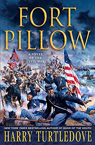 Beispielbild fr Fort Pillow: A Novel of the Civil War zum Verkauf von Wonder Book